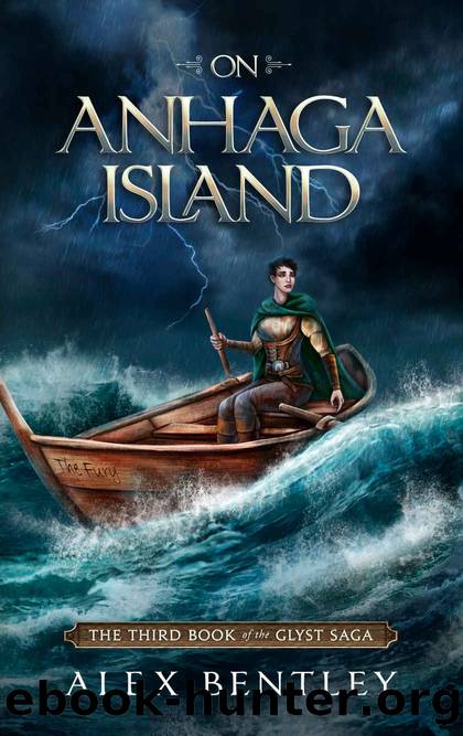 On Anhaga Island (The Glyst Saga Book 3) by Alex Bentley
