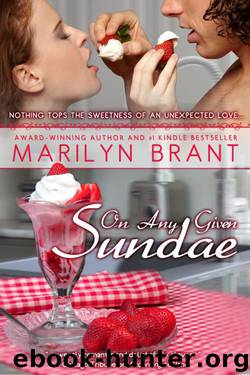 On Any Given Sundae by Marilyn Brant