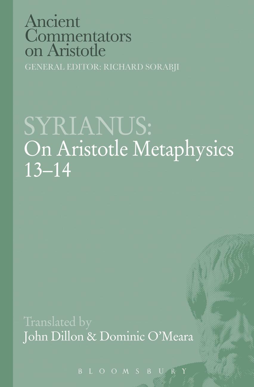 On Aristotle Metaphysics 13-14 by Dillon John M.;O'Meara Dominic J.;Philosophus Syrianus