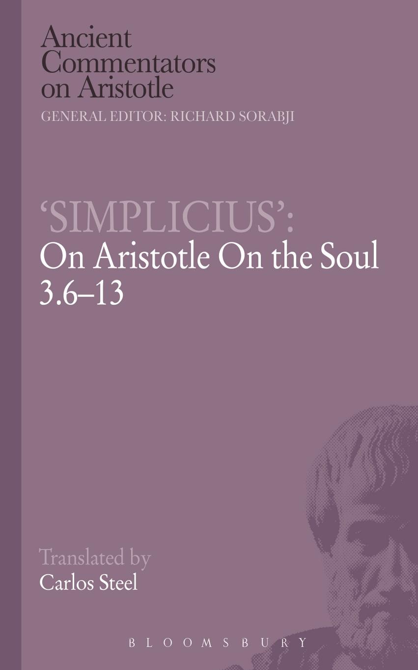 On Aristotle On the soul 3.6-13 by Aristoteles;of Cilicia Simplicius;Aristotle