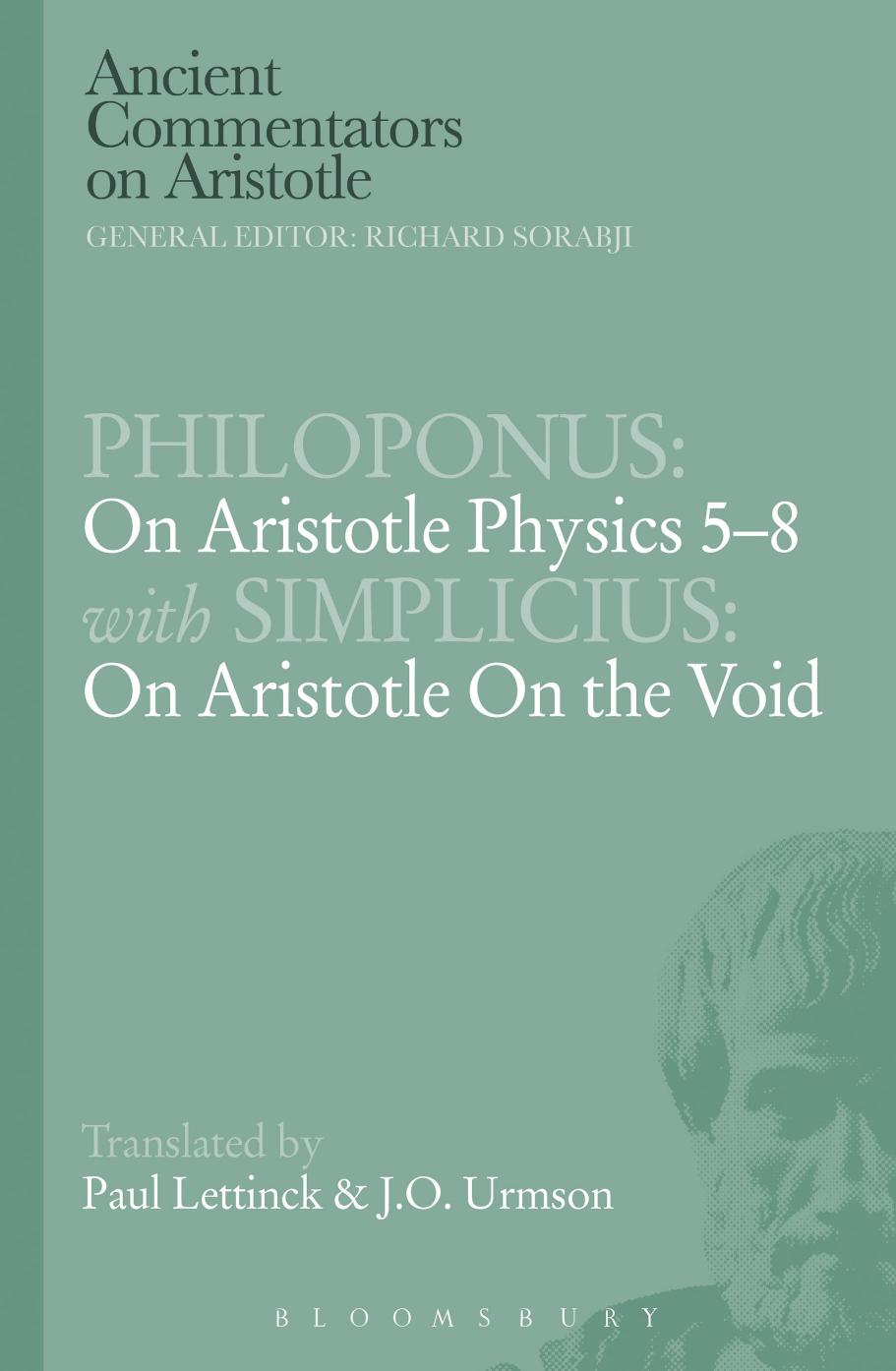 On Aristotle Physics. On Aristotle on the void. On Aristotle Physics 5-8 by Aristoteles; Johannes Philoponus; Lettinck Paul; Simplicius; Urmson J. O