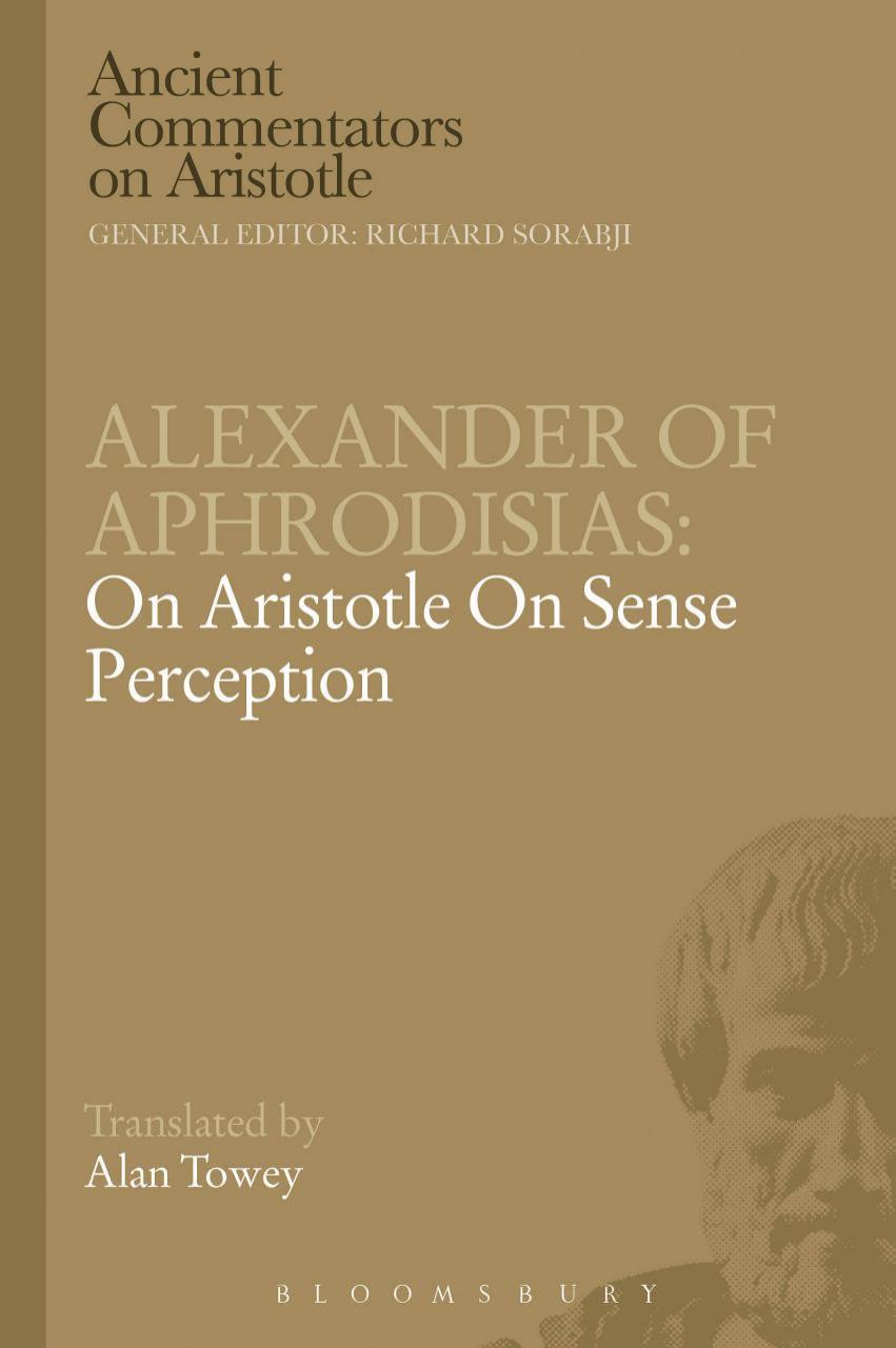 On Aristotle on sense perception by Alexander Aphrodisiensis;Aristoteles;Towey Alan