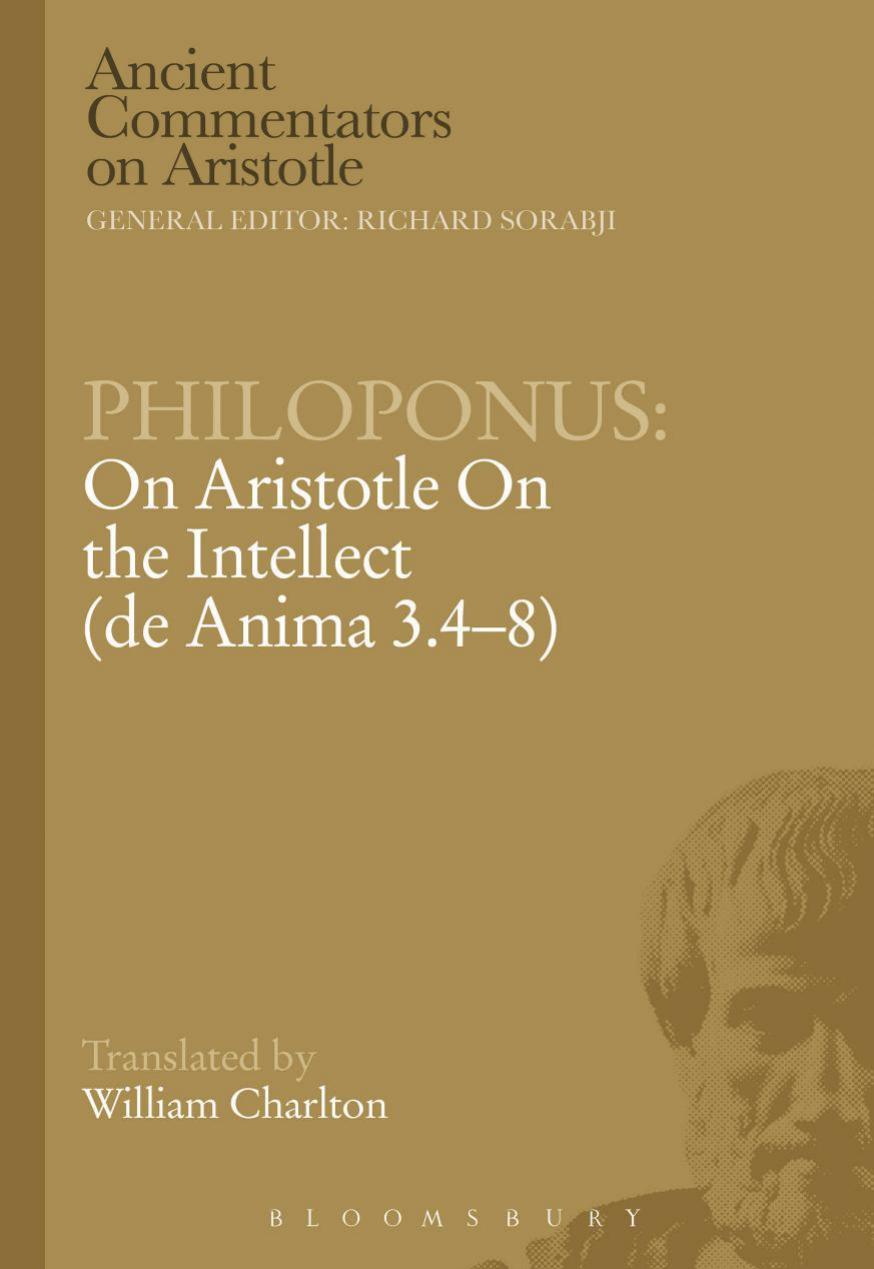 On Aristotle on the Intellect: (De Anima 3.4-8) by Charlton William;Philopon Jean