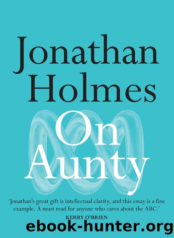 On Aunty by Jonathan Holmes