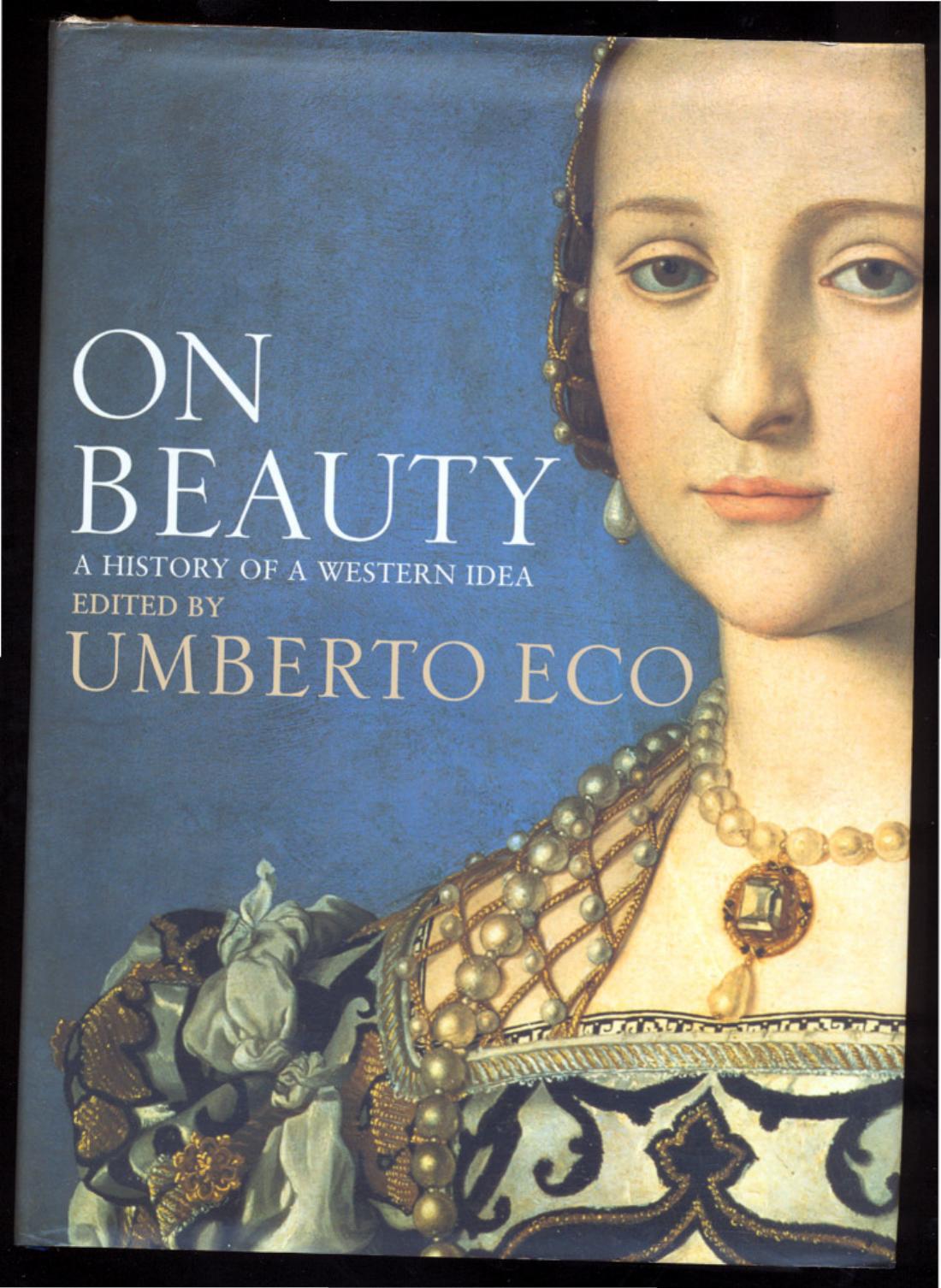 On Beauty: A History of a Western Idea by Umberto Eco