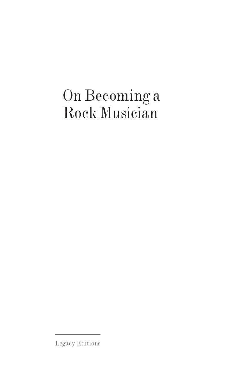 On Becoming a Rock Musician by H. Stith Bennett; Howard Becker