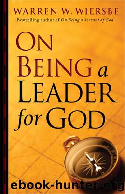 On Being a Leader for God by Warren W. Wiersbe
