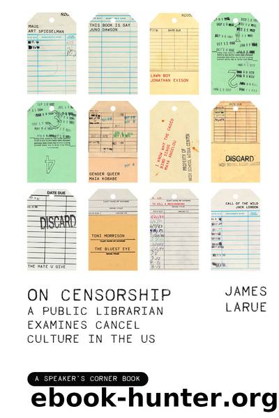 On Censorship by James LaRue