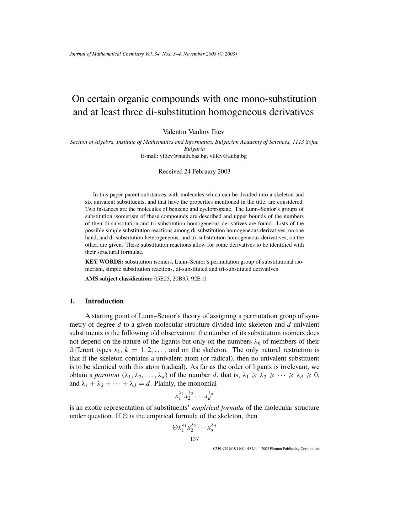 On Certain Organic Compounds with One Mono-Substitution and at Least Three Di-Substitution Homogeneous Derivatives by Unknown