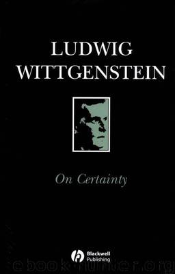 On Certainty by Ludwig Wittgenstein & G. E. M. Anscombe & George Henrik von Wright