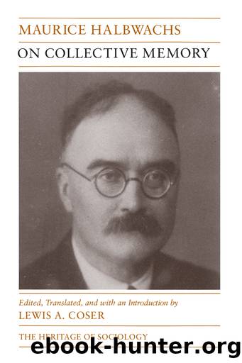 On Collective Memory by Maurice Halbwachs