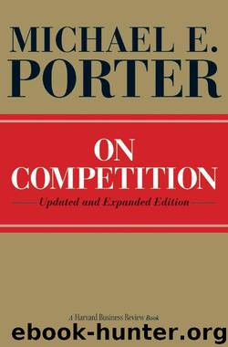 On Competition (Harvard Business Review Book) by Porter Michael E