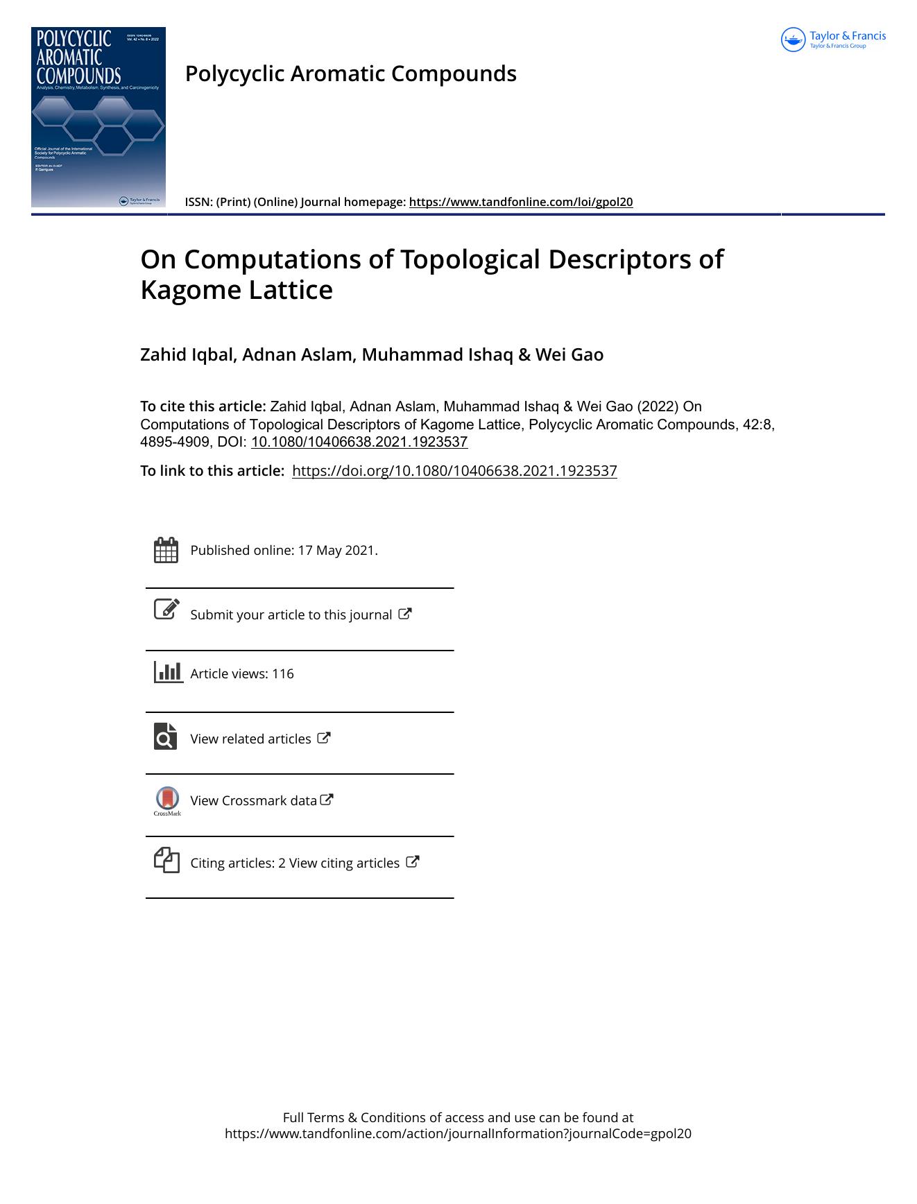 On Computations of Topological Descriptors of Kagome Lattice by Iqbal Zahid & Aslam Adnan & Ishaq Muhammad & Gao Wei