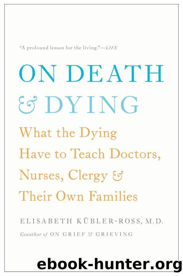 On Death and Dying by Elisabeth Kübler-Ross