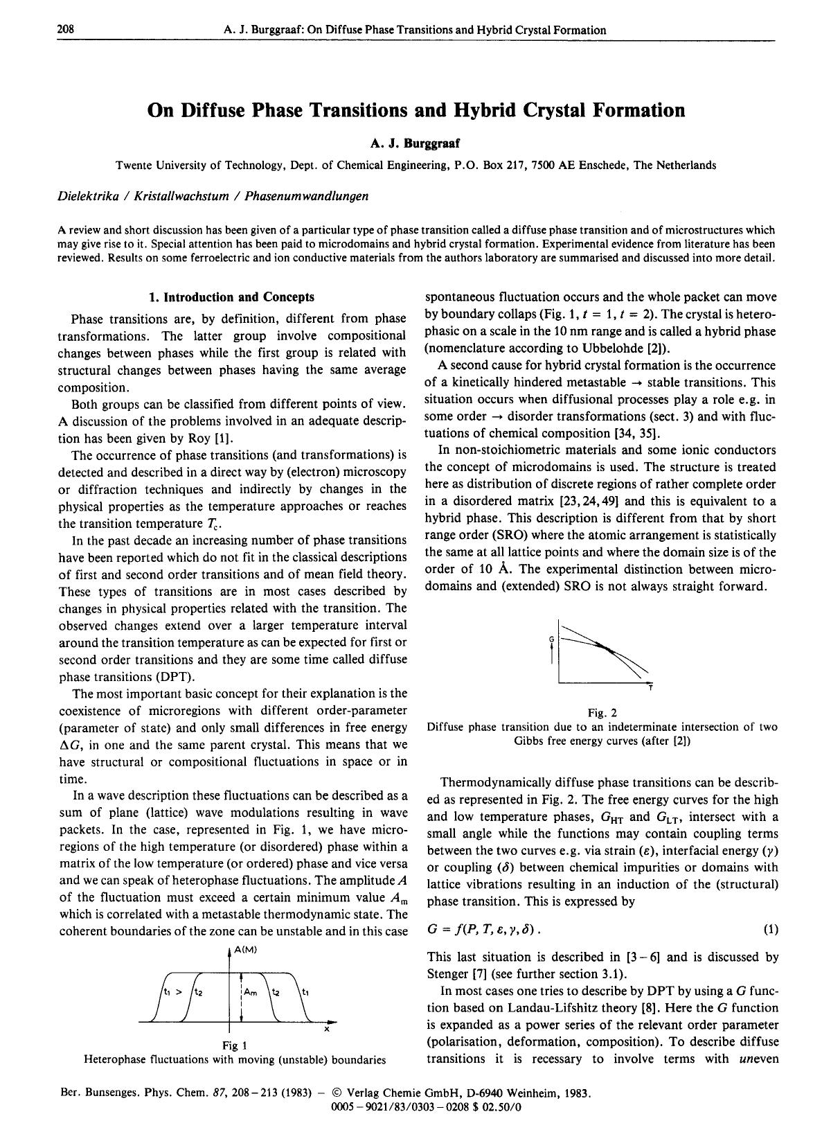 On Diffuse Phase Transitions and Hybrid Crystal Formation by Unknown