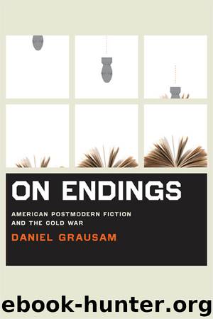On Endings by Grausam Daniel;
