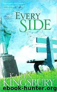 On Every Side by Karen Kingsbury