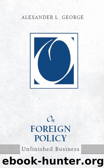 On Foreign Policy by George Alexander L