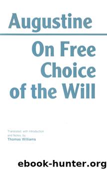 On Free Choice of the Will by Augustine Williams Thomas