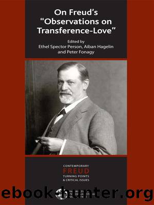 On Freud's "Observations On Transference-Love by Fonagy Peter; Hagelin Aiban; Person Ethel Spector