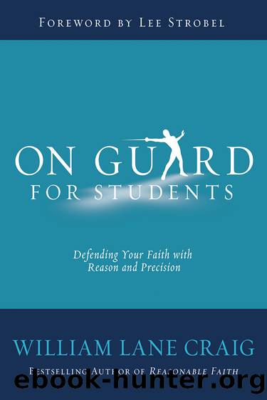On Guard for Students by William Lane Craig