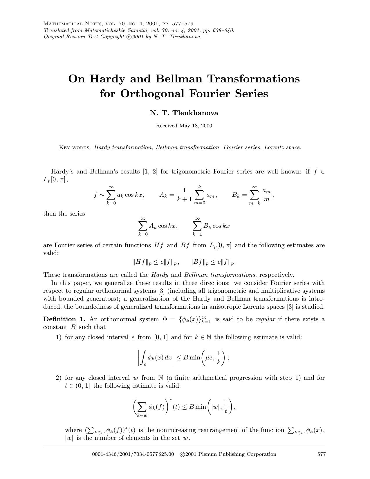 On Hardy and Bellman Transformations for Orthogonal Fourier Series by Unknown