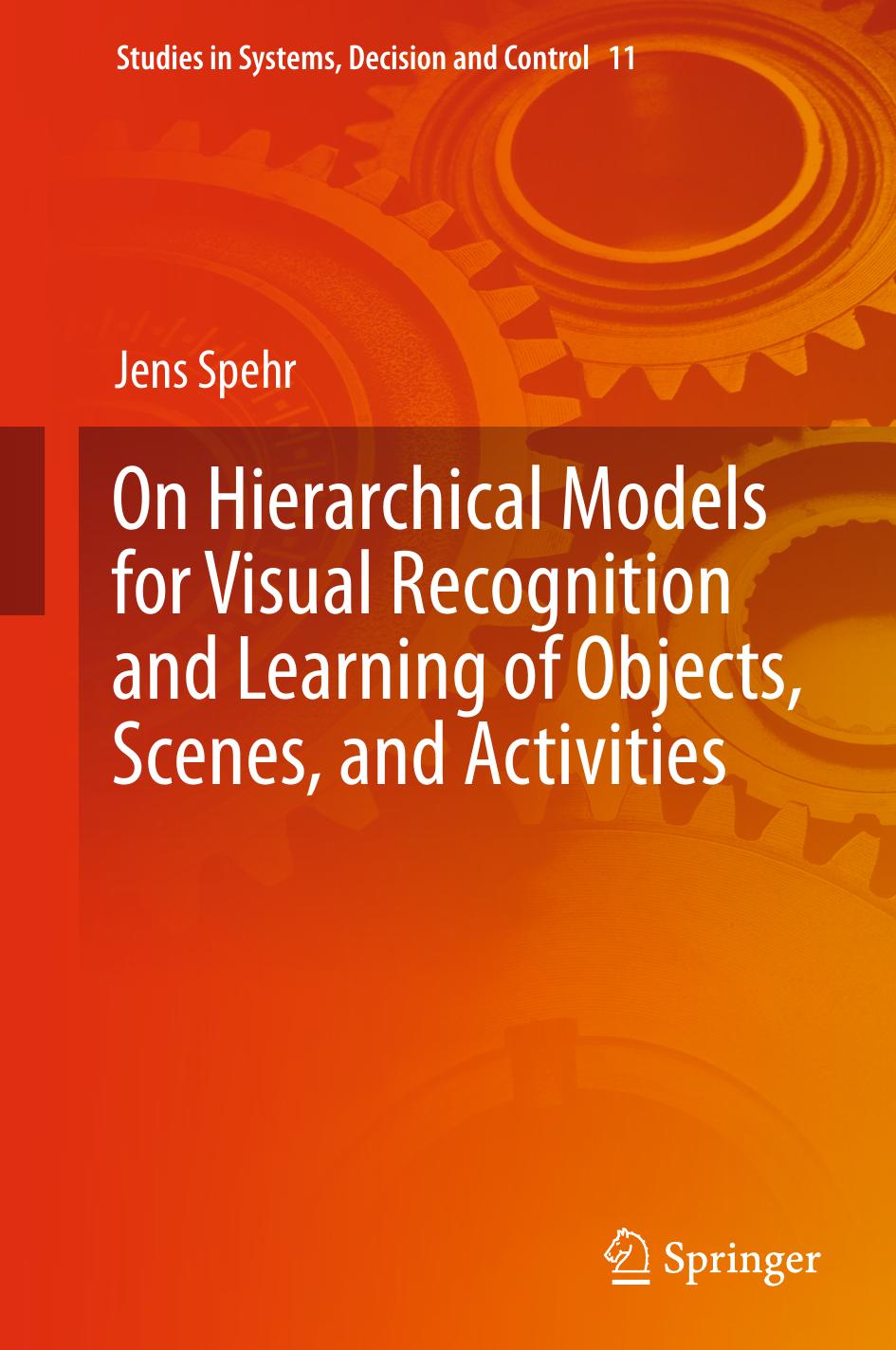 On Hierarchical Models for Visual Recognition and Learning of Objects, Scenes, and Activities (Repost) by Unknow