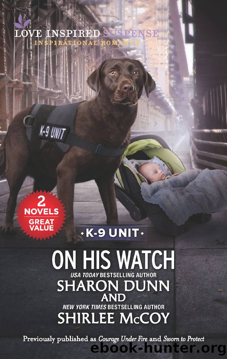 On His Watch by Sharon Dunn