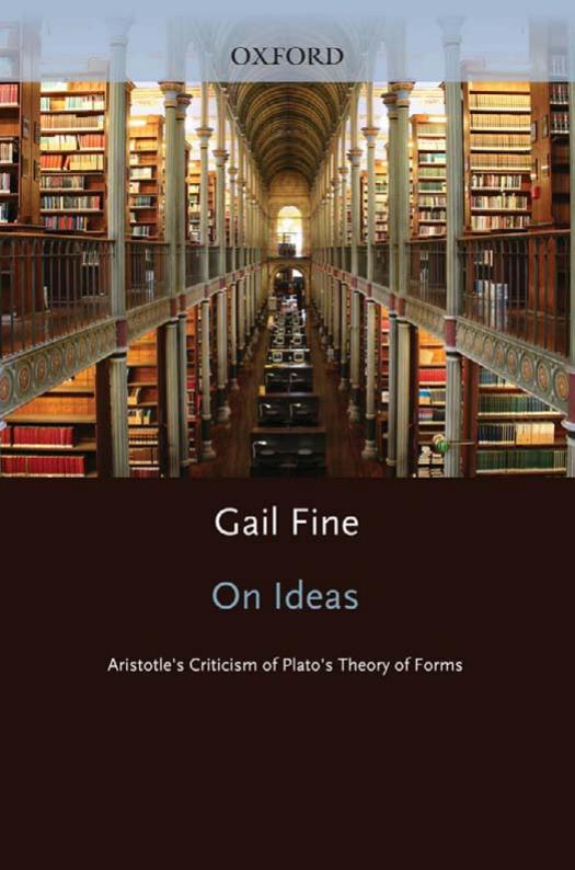 On Ideas: Aristotle's Criticism of Plato's Theory of Forms by Gail Fine