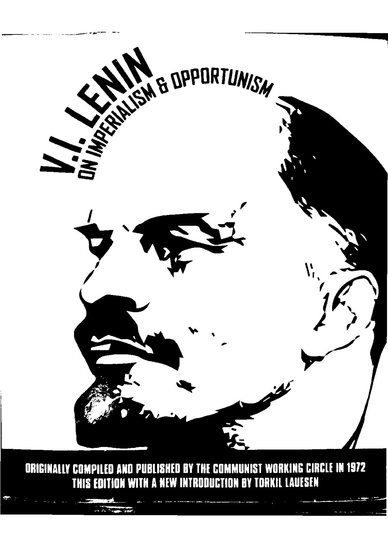 On Imperialism & Opportunism by V.I. Lenin