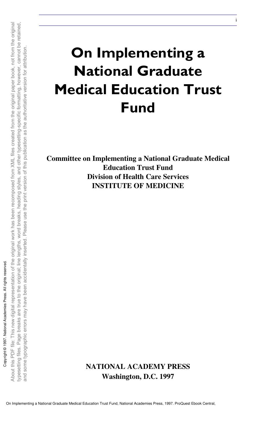 On Implementing a National Graduate Medical Education Trust Fund by unknow
