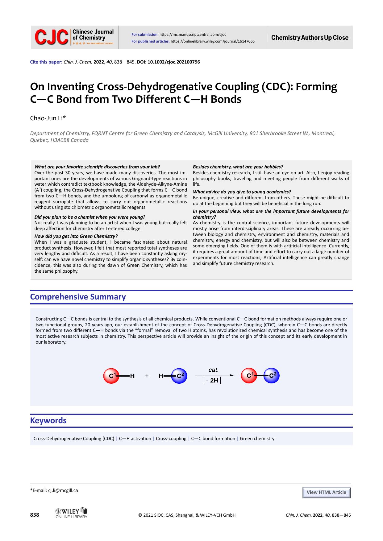 On Inventing Cross-Dehydrogenative Coupling (CDC): Forming C-C Bond from Two Different C-H Bonds by Chao-Jun Li Dr