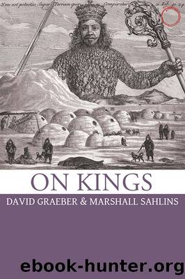 On Kings by David Graeber