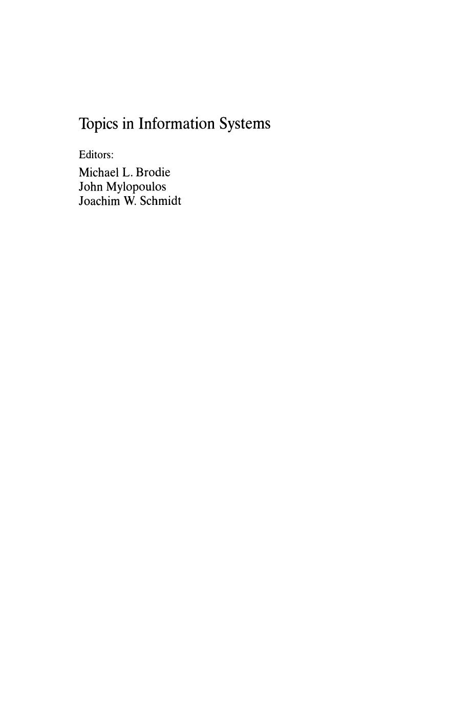 On Knowledge Base Management Systems: Integrating Artificial Intelligence and Database Technologies by John Mylopoulos (auth.) Michael L. Brodie John Mylopoulos (eds.)