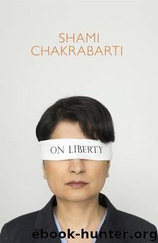 On Liberty by Shami Chakrabarti