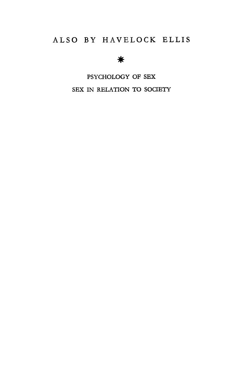 On Life and Sex. Essays of Love & Virtue by Havelock Ellis (Auth.)