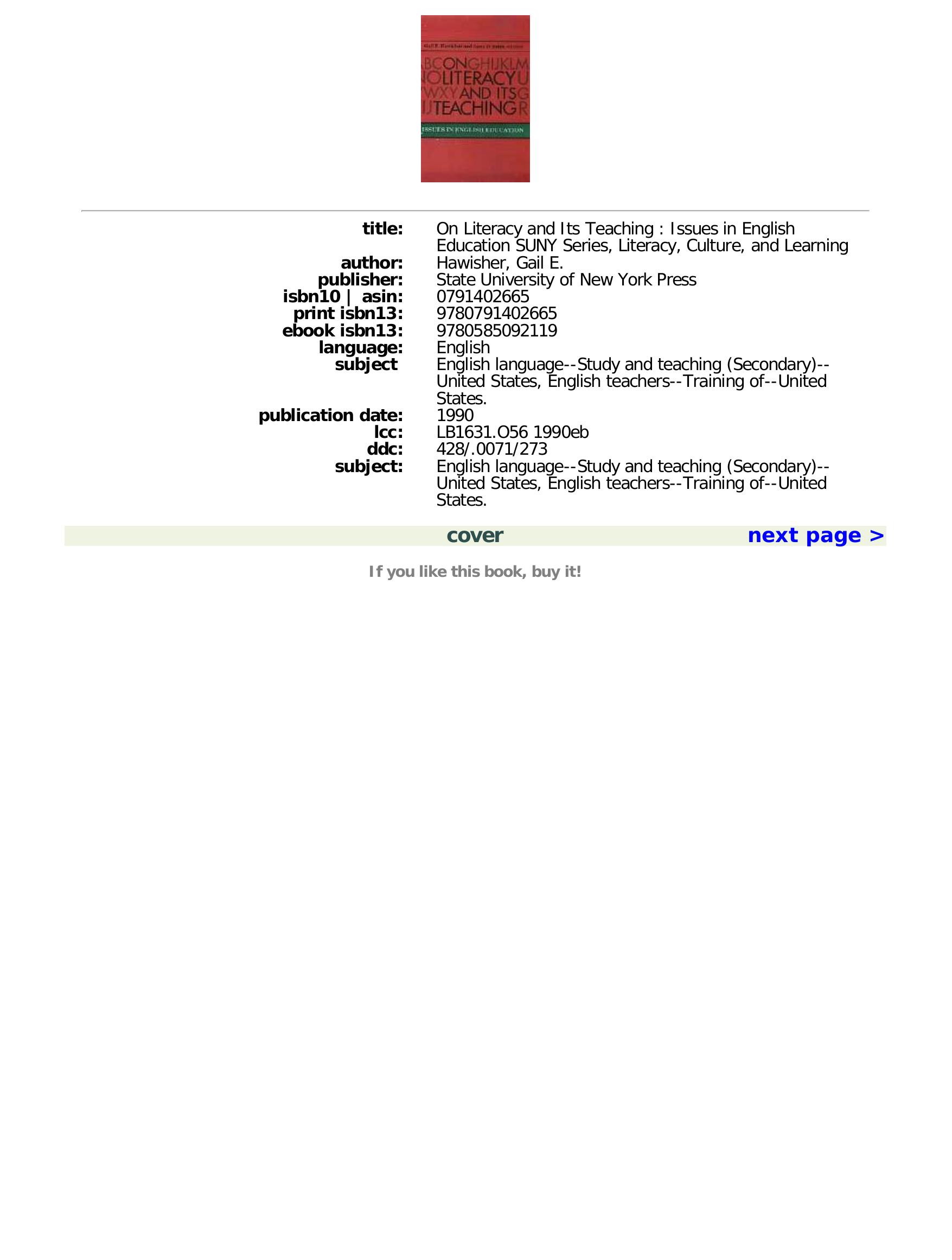 On Literacy and Its Teaching: Issues in English Education by Gail E. Hawisher Anna O. Soter (Editors)