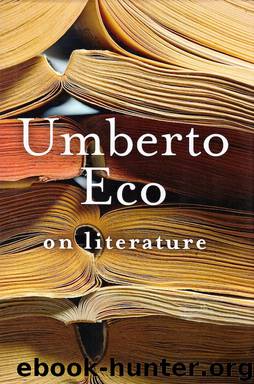 On Literature by Umberto Eco