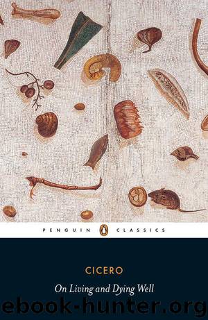 On Living and Dying Well (Penguin Classics) by Cicero