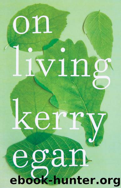 On Living by Kerry Egan