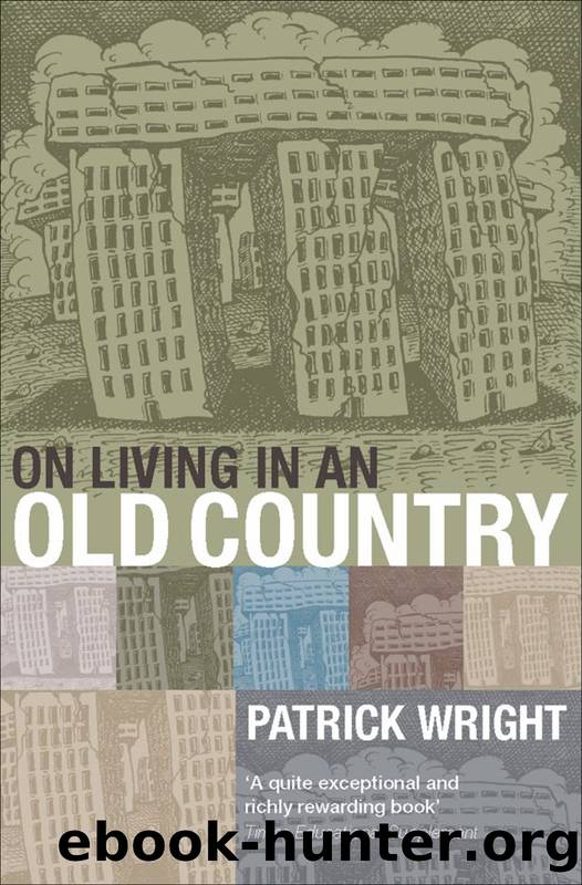 On Living in an Old Country by Patrick Wright & Andrzej Krauze