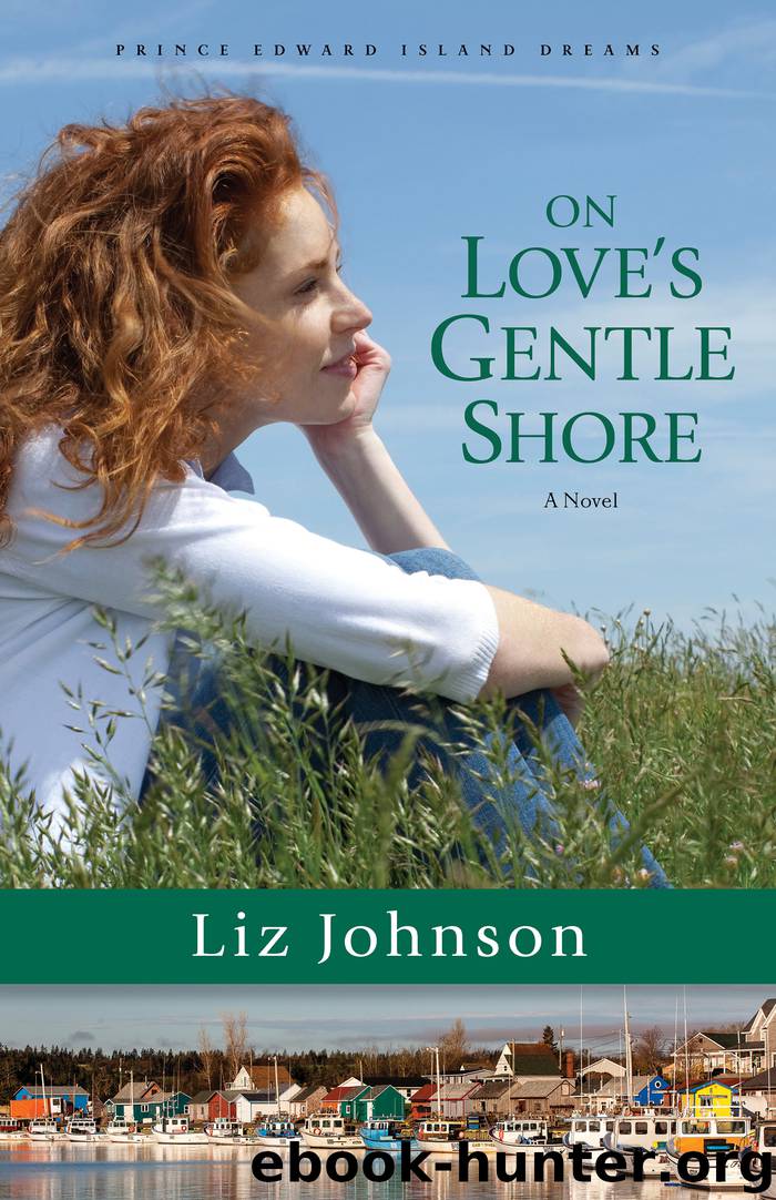 On Love's Gentle Shore by Liz Johnson