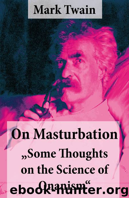 On Masturbation by Mark Twain