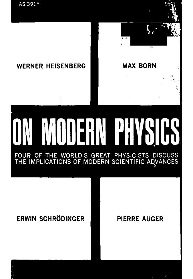 On Modern Physics by Werner Heisenberg