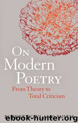 On Modern Poetry by Smith Robert Rowland;