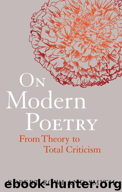 On Modern Poetry by Smith Robert Rowland.;
