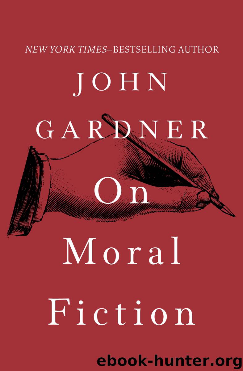 On Moral Fiction by John Gardner
