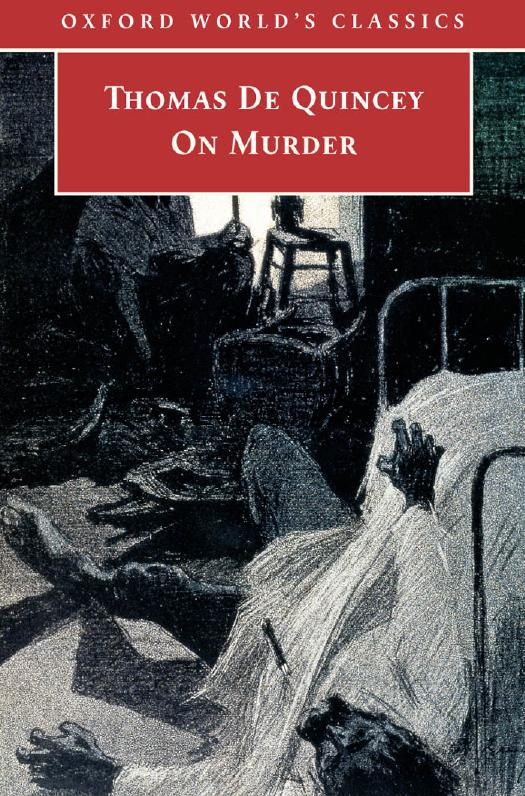 On Murder (Oxford World's Classics) by Thomas De Quincey
