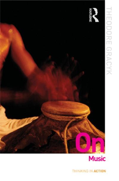 On Music by Theodore Gracyk