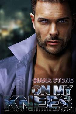 On My Knees by Stone Ciana